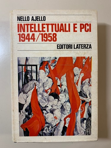 Intellettuali pci 1944 - intellettuali,